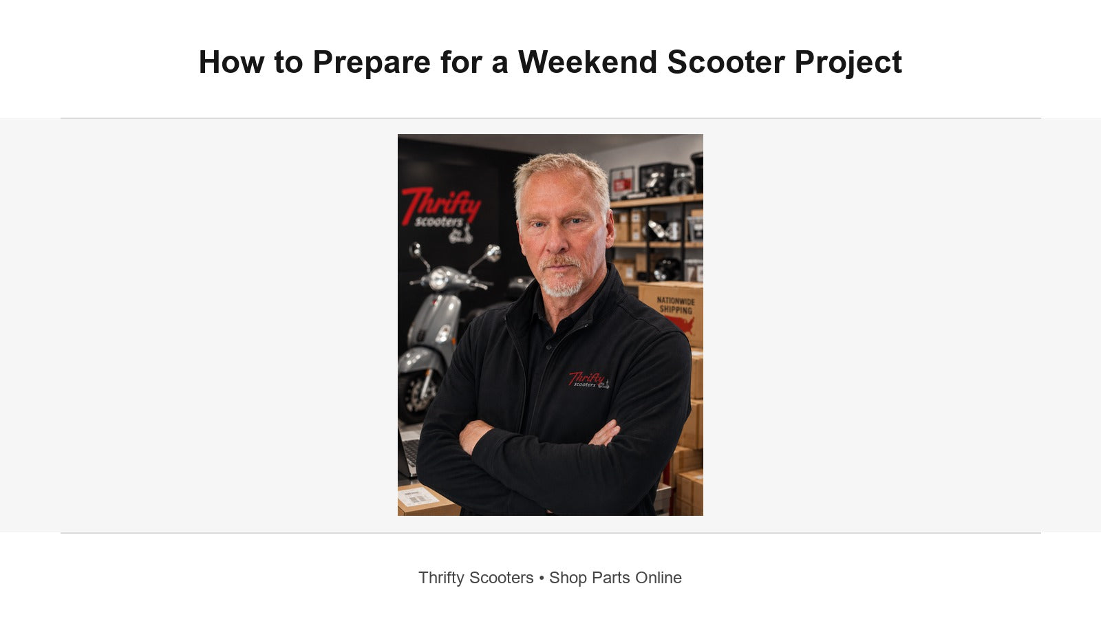 How to Prepare for a Weekend Scooter Project