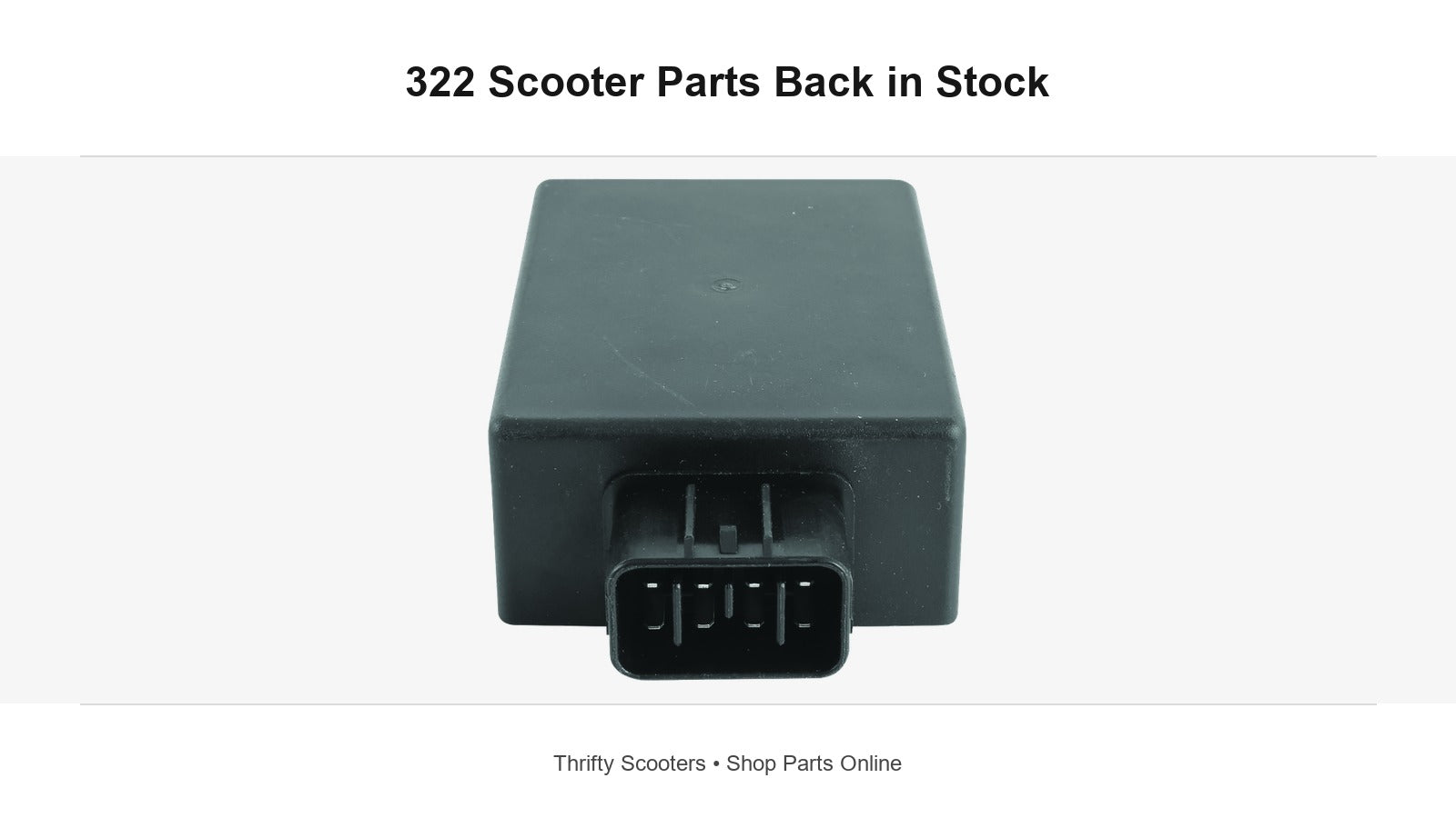 322 Scooter Parts Are Back in Stock