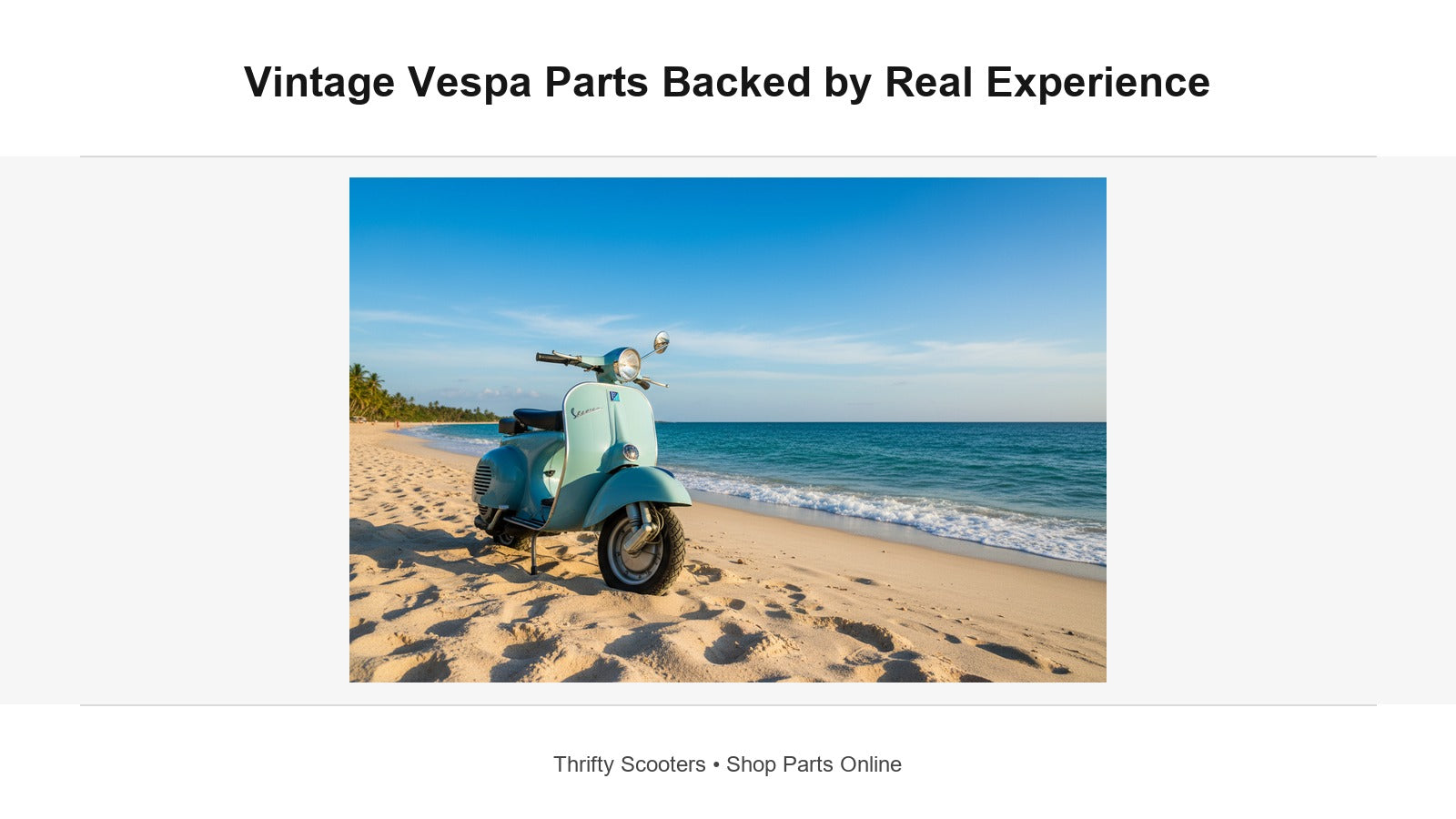 Finding the Right Parts for a Vintage Vespa